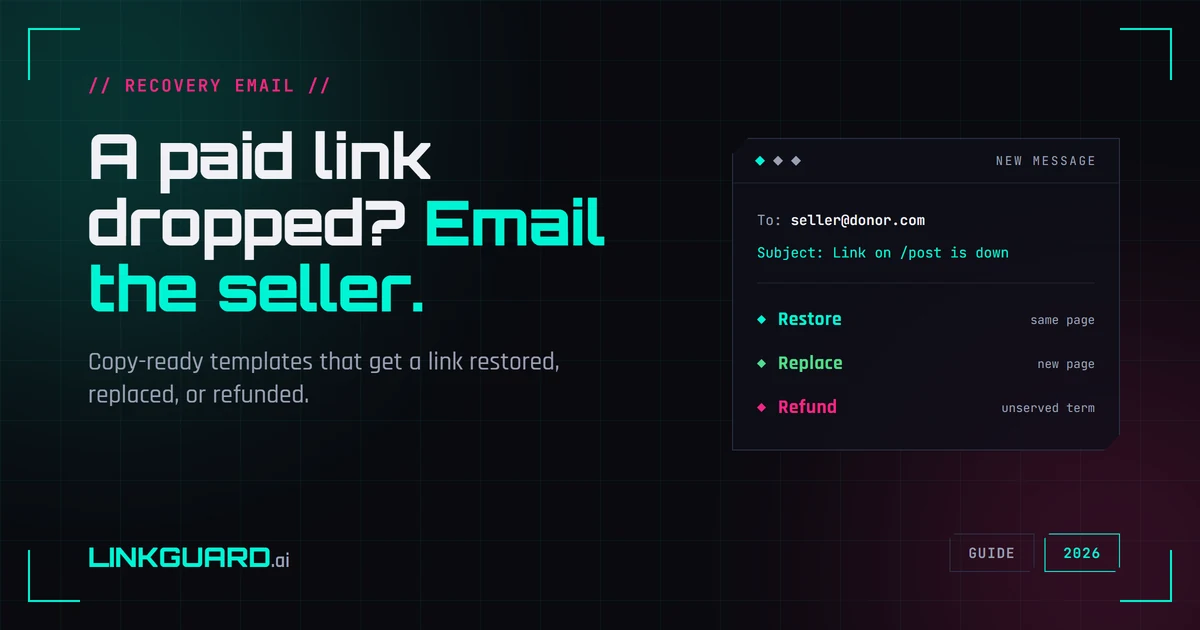 Backlink recovery email templates: restore, replace, or refund a removed paid link